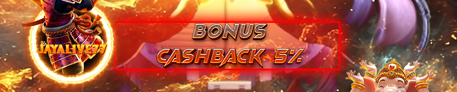 BONUS CASHBACK 5%